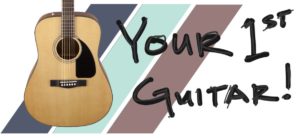 Your First Guitar