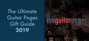guitar gift guide 2019